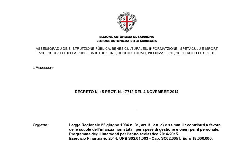 Giunta: nudda a sa limba, 18 miliones a sas iscolas privadas