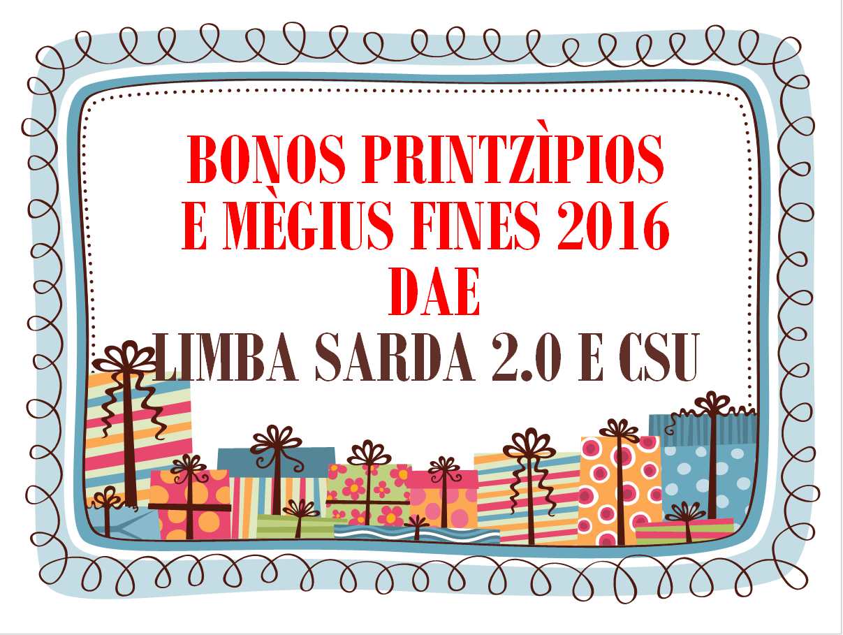 Buon Natale In Dialetto Sardo.Bonos Printzipios E Megius Fines 2016 Dae Limba Sarda 2 0 E Csu Limba Sarda 2 0