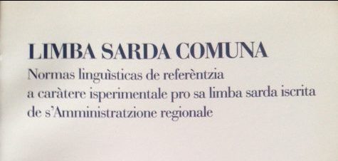 Limba Sarda Comuna: pro ite est naschida (1)