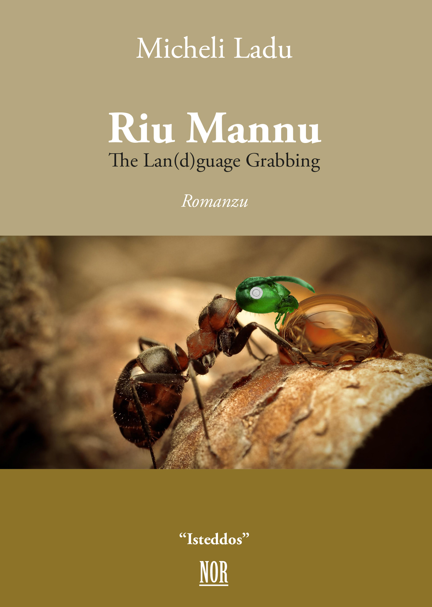 "Riu mannu. The Lan(d)guage Grabbing" de Micheli Ladu