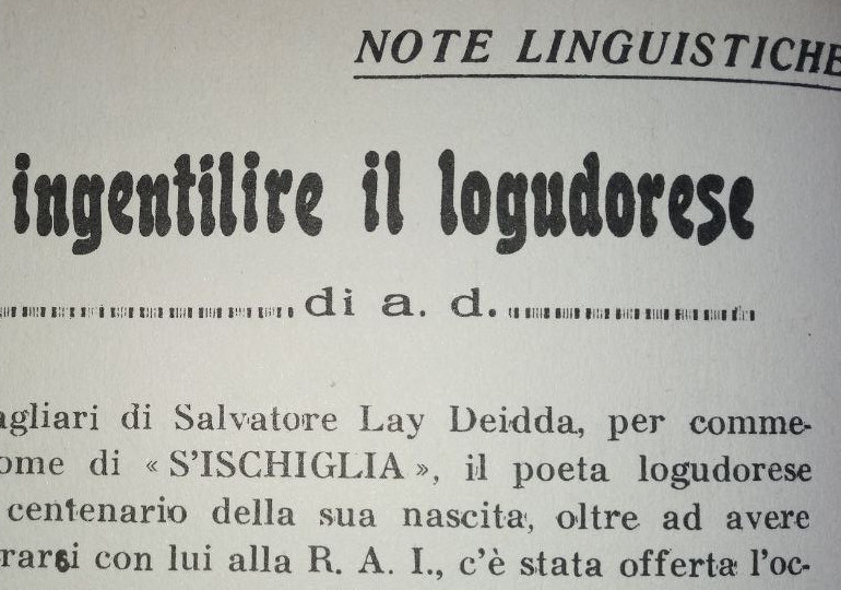Nen "popolino", ne "arcaico latineggiare". Sa gherra de "S'Ischiglia"