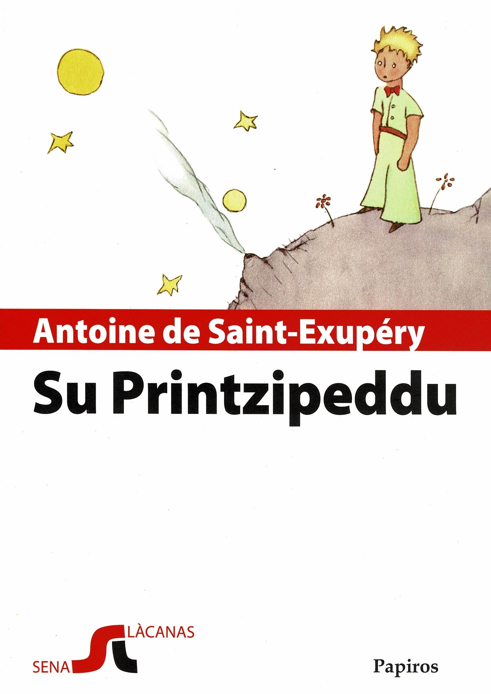 Tradutziones in limba sarda: Su Printzipeddu, de Antoine de Saint-Exupéry