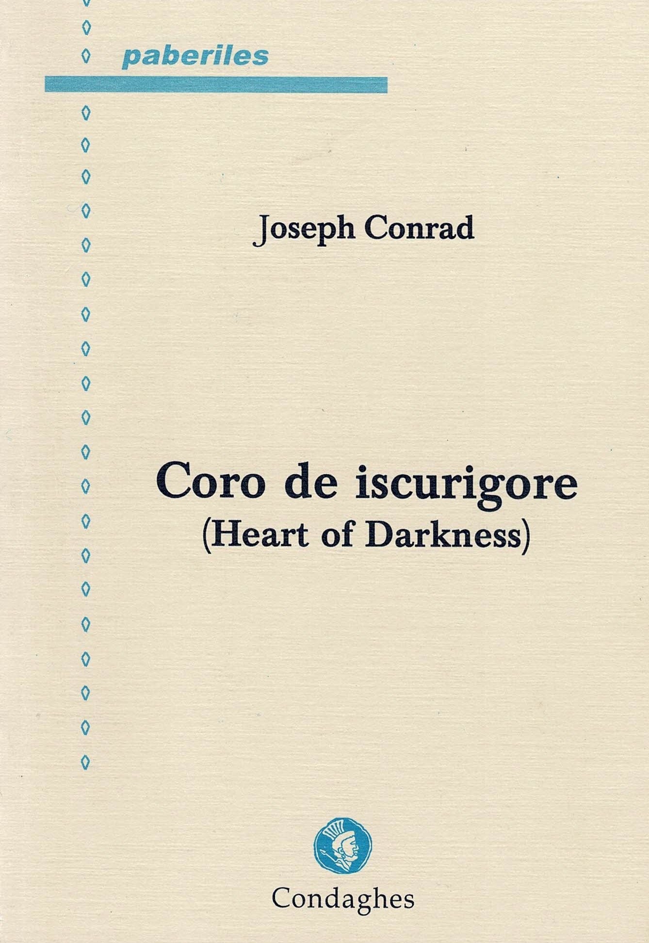 Tradutziones in limba sarda: Coro de iscurigore, de Joseph Conrad