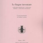 Le lingue inventate, intre giogu, sacru e polìtica